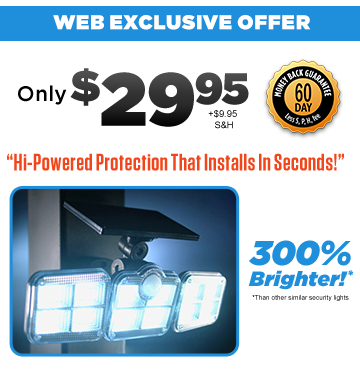 Order Beyond Bright X3 Security Light Now!